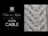 How to Knit the Large Horn Cable Stitch