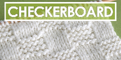 GARTER CHECKERBOARD Knit Stitch Pattern